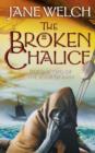 The Broken Chalice - Book