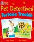 Pet Detectives: Tortoise Trouble : Band 08/Purple - Book