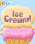 Ice Cream : Band 09/Gold - Book