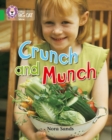 Crunch and Munch : Band 05/Green - Book