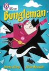 Bungleman : Band 13/Topaz - Book