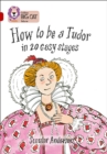 How to be a Tudor : Band 14/Ruby - Book