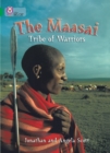 The Maasai: Tribe of Warriors : Band 15/Emerald - Book