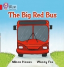 The Big Red Bus : Band 02a/Red a - Book
