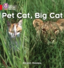 Pet Cat, Big Cat : Band 02a/Red a - Book