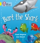 Bart the Shark : Band 03/Yellow - Book