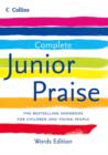 Complete Junior Praise: : Words edition - Book