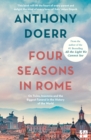 Four Seasons in Rome : On Twins, Insomnia and the Biggest Funeral in the History of the World - Book