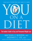 You: On a Diet : The Insider’s Guide to Easy and Permanent Weight Loss - eBook