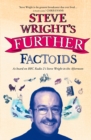 Steve Wright’s Further Factoids - eBook