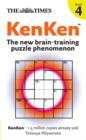 The Times KenKen Book 4 : The New Brain-Training Puzzle Phenomenon - Book