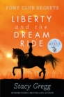 Liberty and the Dream Ride - Book