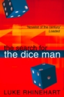 The Search for the Dice Man - eBook