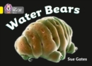 Water Bears : Band 03/Yellow - Book