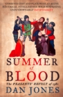 Summer of Blood : The Peasants' Revolt of 1381 - eBook