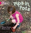 Pips in Pots : Band 01b/Pink B - Book