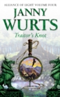 Traitor’s Knot : Fourth Book of the Alliance of Light - eBook