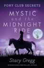 Mystic and the Midnight Ride - eBook