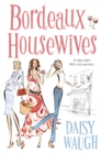 Bordeaux Housewives - eBook