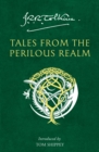 Tales from the Perilous Realm : Roverandom and Other Classic Faery Stories - eBook