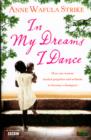 In My Dreams I Dance - Book