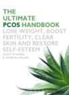 The Ultimate PCOS Handbook : Lose weight, boost fertility, clear skin and restore self-esteem - eBook