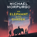 An Elephant in the Garden - eAudiobook