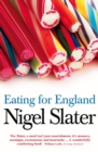Eating for England : The Delights and Eccentricities of the British at Table - eBook