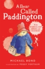 A Bear Called Paddington - eBook