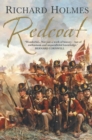 Redcoat : The British Soldier in the Age of Horse and Musket - eBook