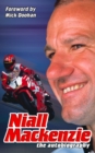 Niall Mackenzie : The Autobiography - eBook
