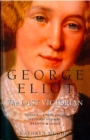 George Eliot : The Last Victorian (Text Only) - eBook