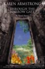Through the Narrow Gate : A Nun's Story - eBook