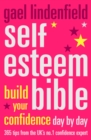 Self Esteem Bible : Build Your Confidence Day by Day - eBook