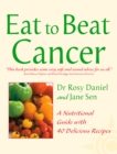 Cancer : A Nutritional Guide with 40 Delicious Recipes - eBook