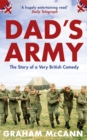 Dad's Army : The Story of a Very British Comedy (Text Only) - eBook
