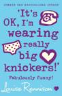 'It's OK, I'm wearing really big knickers!' - eBook