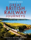 Great British Railway Journeys - eBook