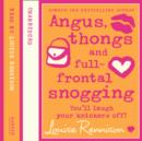 Angus, thongs and full-frontal snogging - eAudiobook