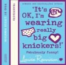 'It's OK, I'm wearing really big knickers!' - eAudiobook