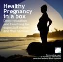 Healthy pregnancy in a box - eAudiobook