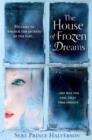 The House of Frozen Dreams - eBook