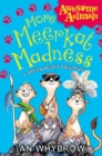 More Meerkat Madness - eBook
