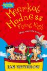 Meerkat Madness Flying High - eBook