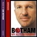 Botham: My Autobiography : Don't tell Kath... - eAudiobook
