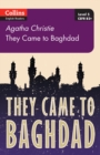 They Came to Baghdad : Level 5, B2+ - Book