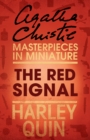 The Red Signal : An Agatha Christie Short Story - eBook