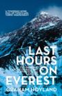 Last Hours on Everest : The gripping story of Mallory and Irvine's fatal ascent - eBook