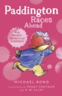 Paddington Races Ahead - Book