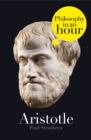 Aristotle: Philosophy in an Hour - eBook